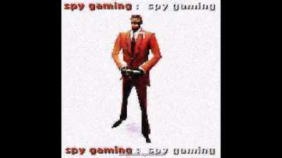 Fuck engineer gaming, spy gaming is the best waifu [OC]