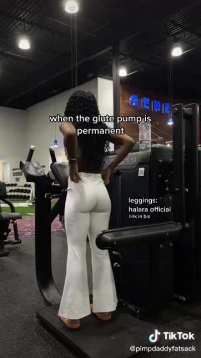 Glutes pumped