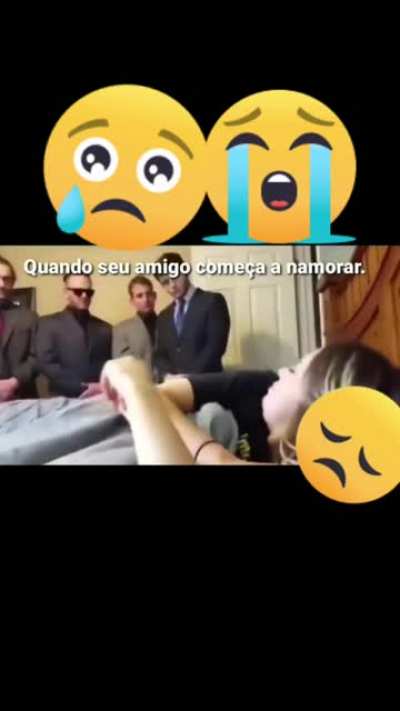 Quando um dos meus amigos ou eu começar a namorar: