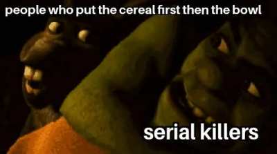 Cereal killer on the loose
