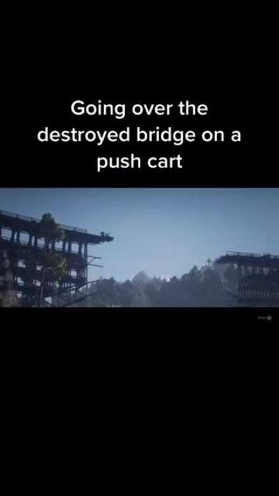 [Rdr2] going over the destroyed bridge.