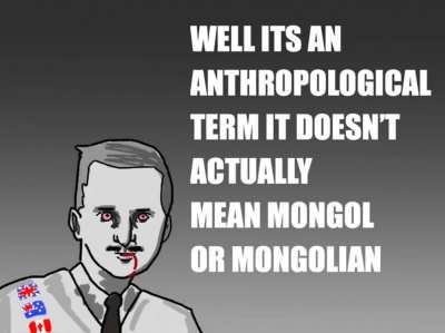 IN MY HEART I'M A MONGOLOID WHO CAN BE MORE RACIST THAN U