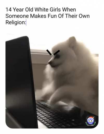 *Angry Noises*
