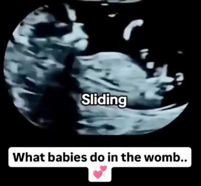 this is what babies do in the womb!
