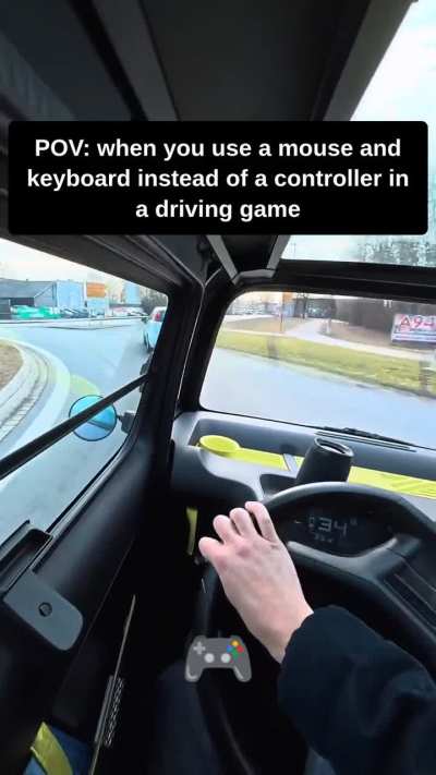POV: You use a keyboard and mouse in a driving game