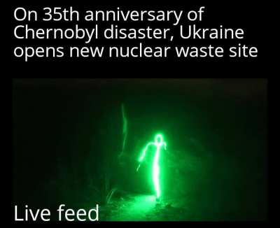 Chernobyl (Live Footage)
