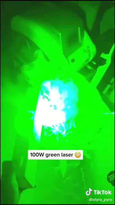 100W Green Laser!