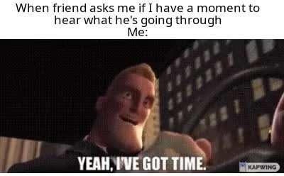 I'll be there for you
