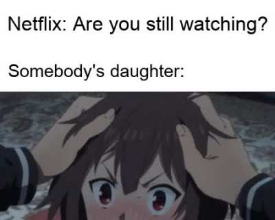 I'm sorry Megumin