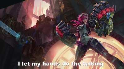 Describe your Sex Life using Quotes from League Champions