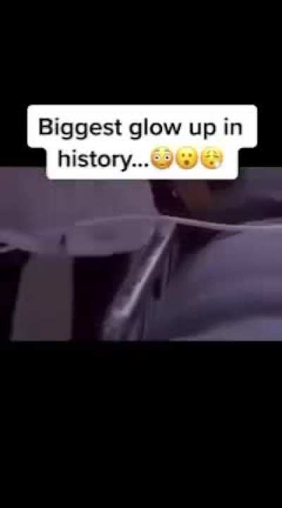that glow up tho
