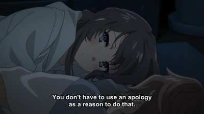 Such a sweet moment (Rascal Does Not Dream of Bunny Girl Senpai)