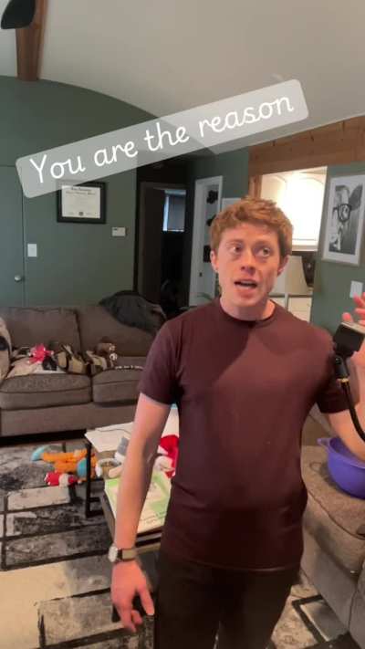 You are the reason
