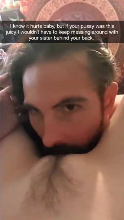 Your sister's pussy is just better than yours