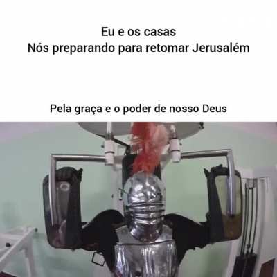 Vamos retomar Jerusalém irmãos!