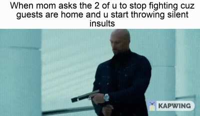 Sibling rivalry is something else