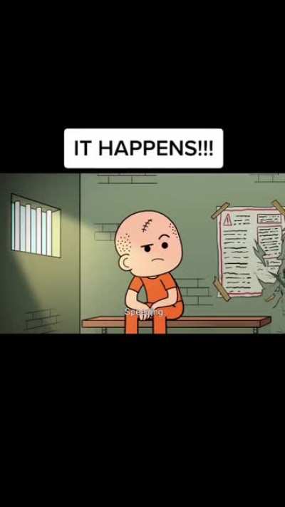 It happens