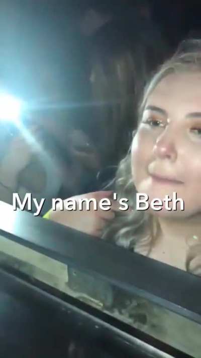 Someone needs to come get Beth