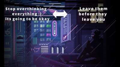 stop overthinking (OC)