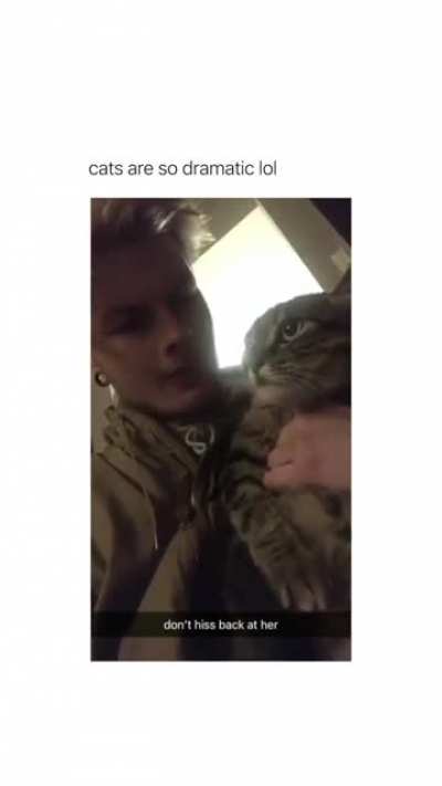 Don't hissss her back