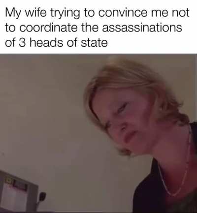 she will not stop me