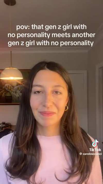Gen Z girl with no personality