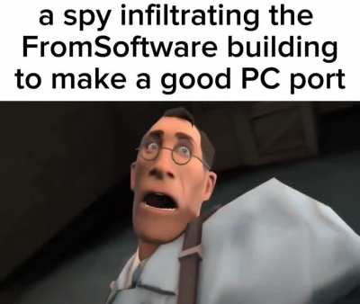 FromSoft has been infiltrated I repeat, FromSoft HQ has been infiltrated 