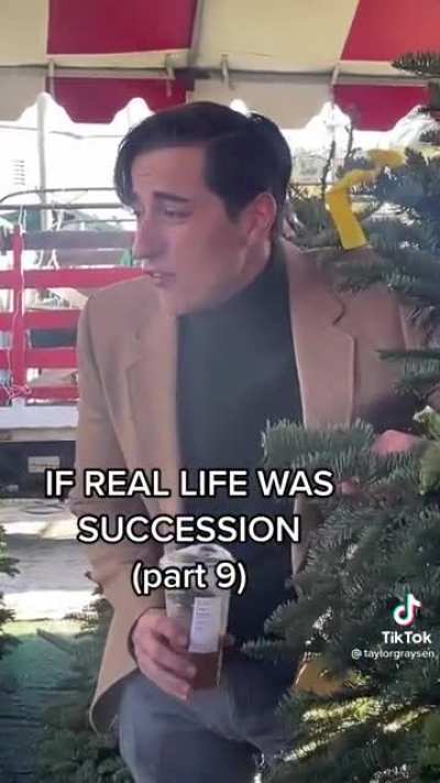 If real life was Succession