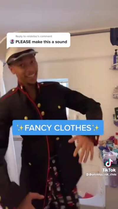 Fancy clothes lol