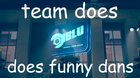 funney dance by teams,? 0_o
