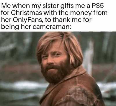Blessed to have such a nice sister