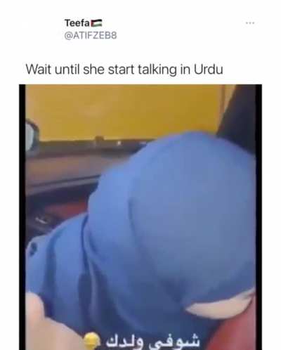 Wait until she talking in urdu