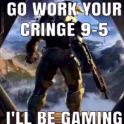 If you ain’t gaming, you on the grind, and if you ain’t on the grind, you a bitch rule