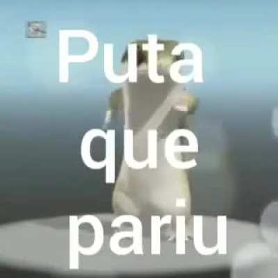 p#t@ que pariu