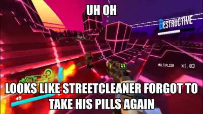 Streetcleaner with Schizophrenia