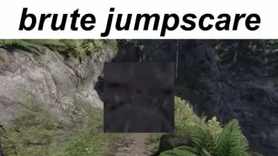 brute jumpscare