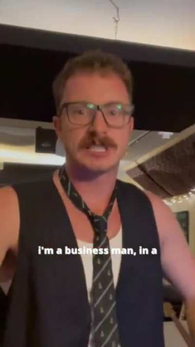 He's a Business Man