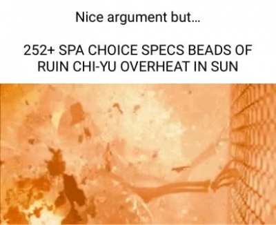 It’s super effective against your opinion