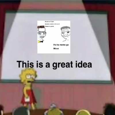 Meme go move