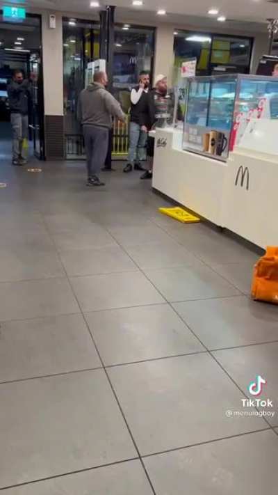 To translate from Australian, the lovely McDonalds manager is saying “please kindly leave the premises”