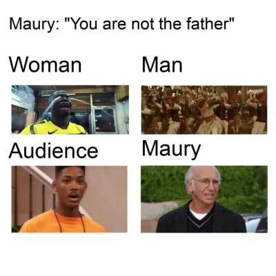 Turns out Maury is the father