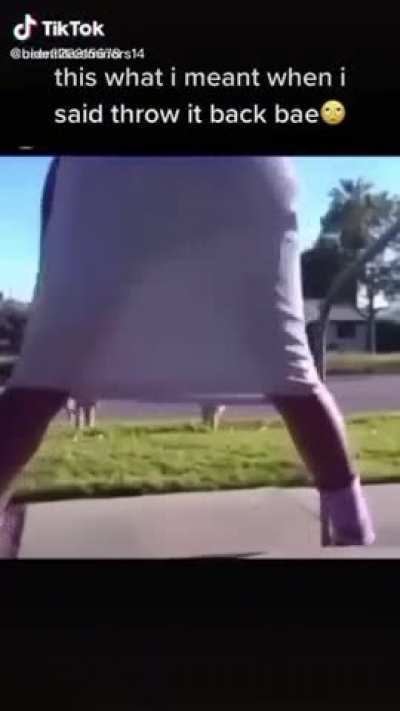 Let that ass flip flop like a sloppy joe sandwich 