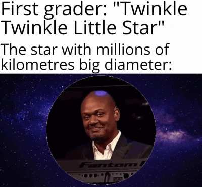 Radiates enough energy to Twinkle Twinkle