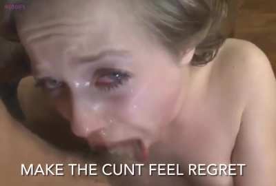 I love when I can see regret on her face