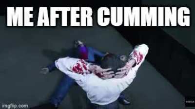 me after cumming