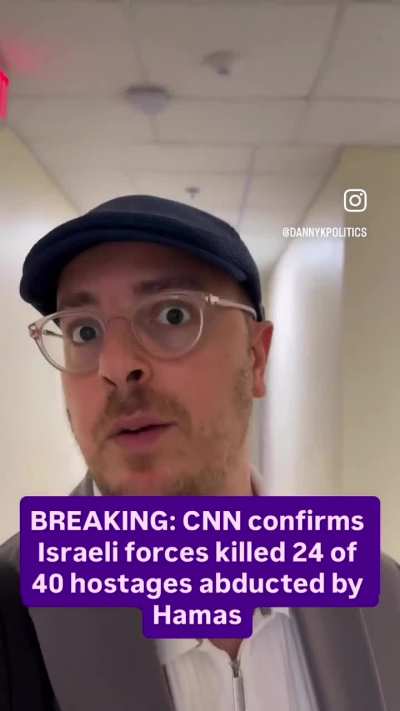 CNN confirms Israel killed 24 of the 40 Israelis taken prisoner by Hamas on 10/7