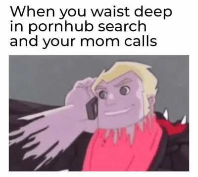 Yeah Mom tell me