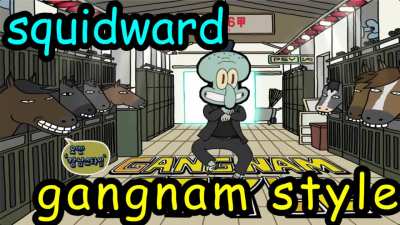Squidward sings Gangnam Style