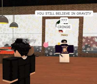 gravity is cringe