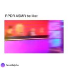 BLH's RuVeal, the ASMR Remix 😂